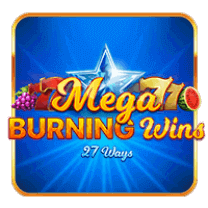mega burning wins